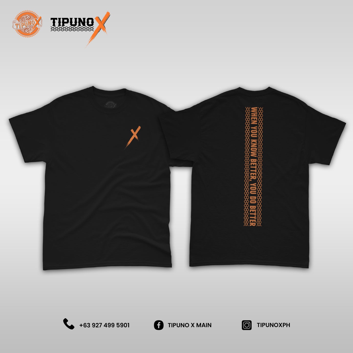 Tipuno X Shirt (DO BETTER)