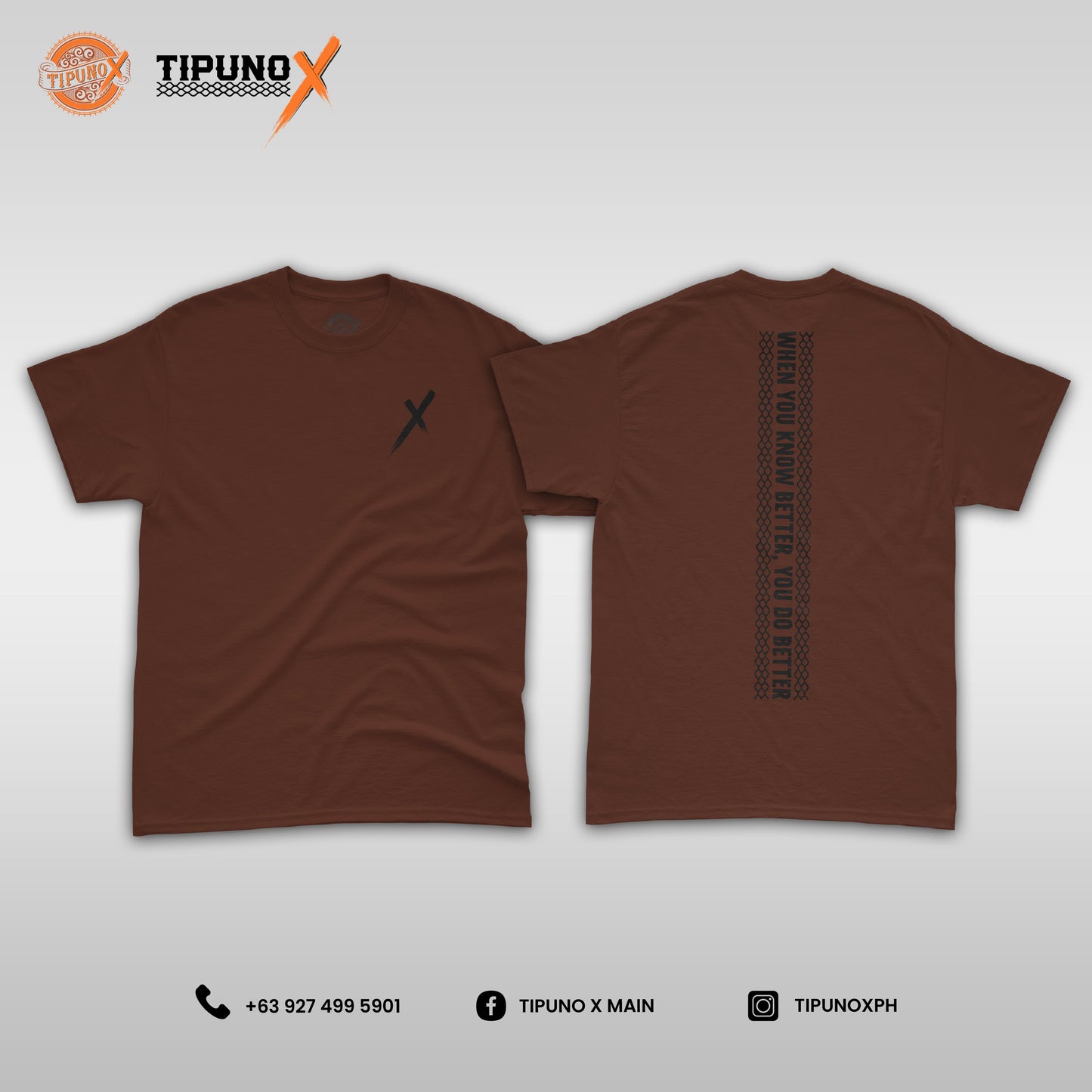 Tipuno X Shirt (DO BETTER)